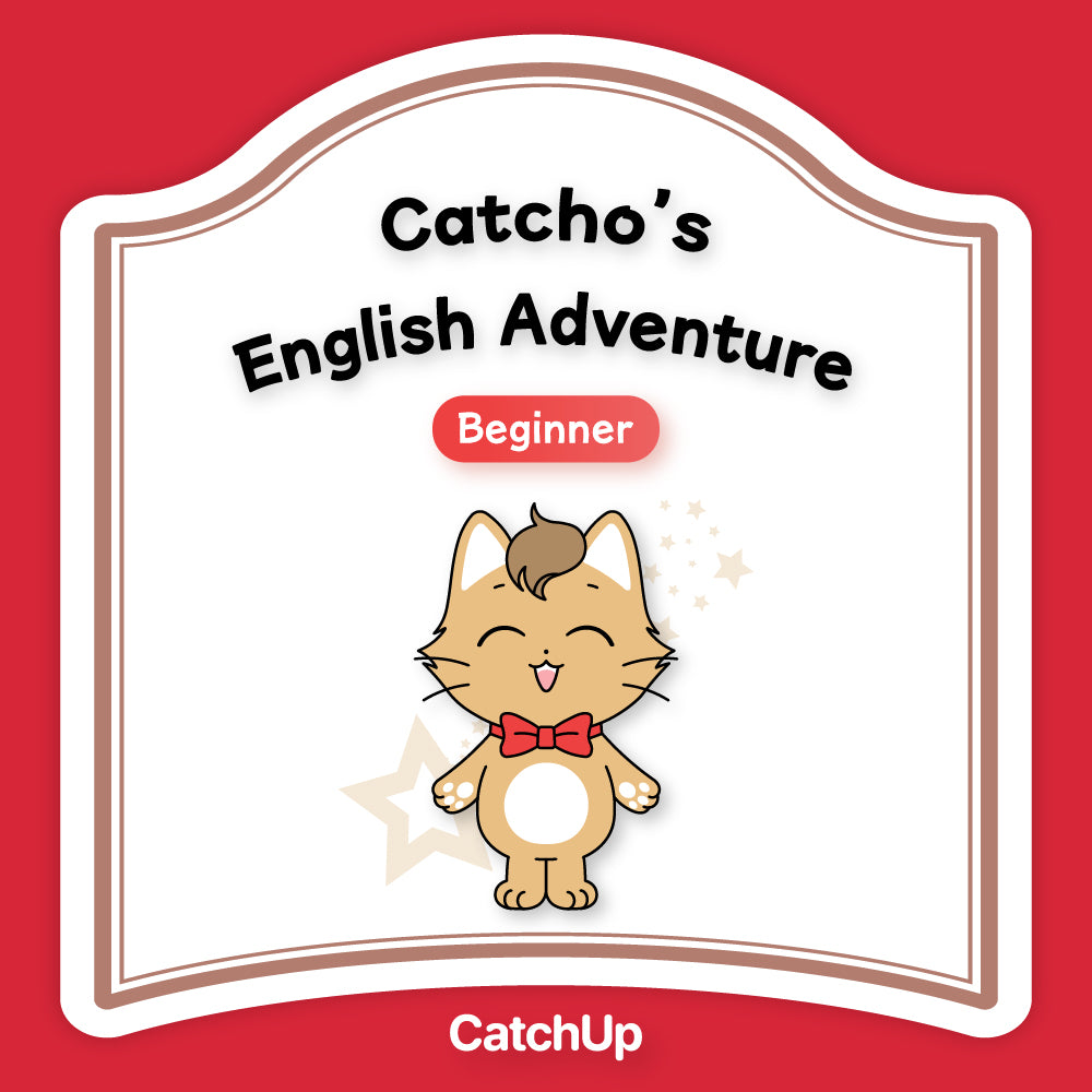 Catcho's English Adventure (Beginner) Pre-K to Kindergarten
